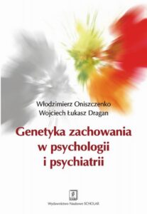 Okładka: Genetyka zachowania w psychologii i psychiatrii
