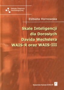 Okładka: Skale inteligencji dla dorosłych Davida Wechslera WAIS-R oraz WAIS-III