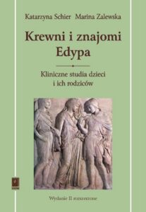 Okładka: Krewni i znajomi Edypa. Kliniczne studia dzieci i ich rodziców