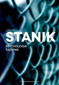 Okładka: Psychologia sądowa. Podstawy - badania - aplikacje