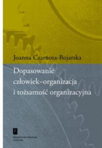 Okładka: Dopasowanie człowiek-organizacja i tożsamość organizacyjna