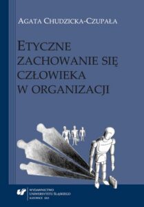 Okładka: Etyczne zachowanie się człowieka w organizacji