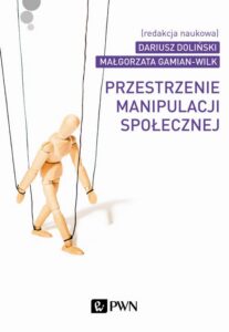 Okładka: Przestrzenie manipulacji społecznej