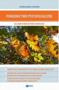 Okładka: Poradnictwo psychologiczne dla osób w okresie późnej dorosłości