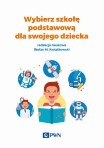 Okładka: Wybierz szkołę podstawową dla swojego dziecka