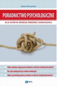 Okładka: Poradnictwo psychologiczne dla osób w okresie średniej dorosłości