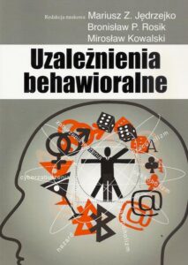 Okładka: Uzależnienia behawioralne