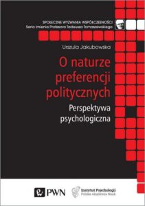 Okładka: O naturze preferencji politycznych. Perspektywa psychologiczna