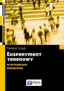 Okładka: Eksperyment terenowy w psychologii społecznej