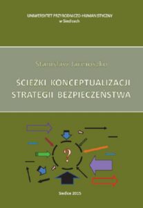 Okładka: Ścieżki konceptualizacji strategii bezpieczeństwa