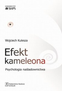 Okładka: Efekt kameleona. Psychologia naśladownictwa