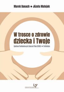 Okładka: W trosce o zdrowie dziecka i Twoje. Spektrum Poalkoholowych Zaburzeń Płodu (FASD) – Profilaktyka