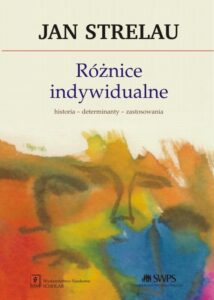 Okładka: Różnice indywidualne. Historia-determinanty-zastosowania