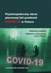 Okładka: Psychospołeczny obraz pierwszej fali pandemii COVID-19 w Polsce
