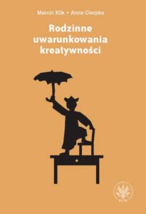 Okładka: Rodzinne uwarunkowania kreatywności