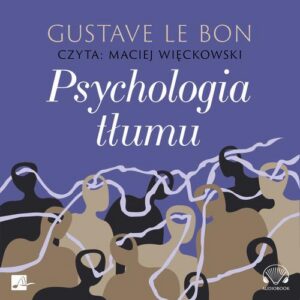 Okładka: Psychologia tłumu