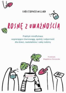 Okładka: Rosnę z uważnością