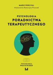 Okładka: Psychologia poradnictwa terapeutycznego