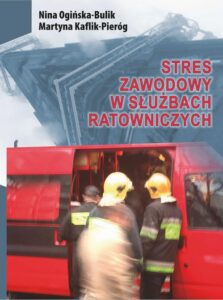 Okładka: Stres zawodowy w służbach ratowniczych