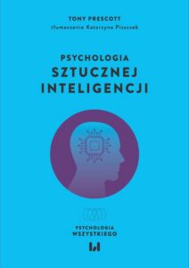 Okładka: Psychologia sztucznej inteligencji