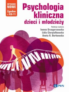 Okładka: Psychologia kliniczna dzieci i młodzieży. Wydanie nowe