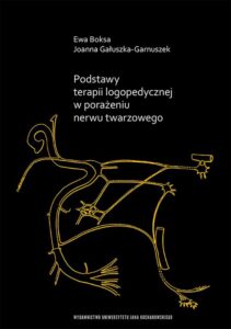 Okładka: Podstawy terapii logopedycznej w porażeniu nerwu twarzowego