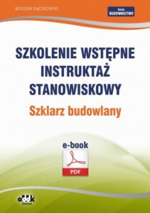 Okładka: Szkolenie wstępne Instruktaż stanowiskowy Szklarz budowlany