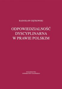 Okładka: Odpowiedzialność dyscyplinarna w prawie polskim