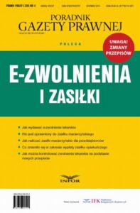 Okładka: E-zwolnienia i zasiłki