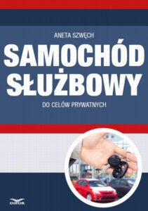 Okładka: Samochód służbowy do celów prywatnych
