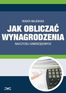 Okładka: Jak obliczać wynagrodzenie nauczycieli samorządowych