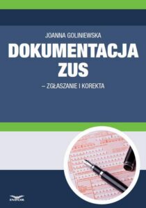Okładka: Dokumentacja ZUS - zgłaszanie i korekta