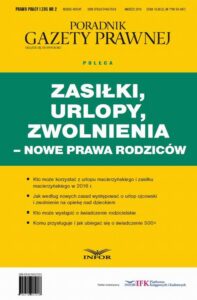 Okładka: Zasiłki, urlopy, zwolnienia – jak z nich korzystać