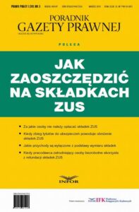 Okładka: Jak zaoszczędzić na składkach ZUS