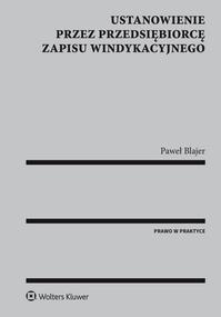 Okładka: Ustanowienie przez przedsiębiorcę zapisu windykacyjnego