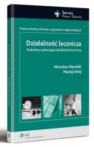 Okładka: Działalność lecznicza. Podmioty wykonujące działalność leczniczą
