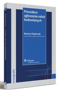 Okładka: Procedura zgłoszenia robót budowlanych