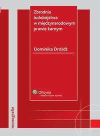 Okładka: Zbrodnia ludobójstwa w międzynarodowym prawie karnym