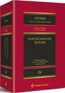 Okładka: System Prawa Karnego Procesowego. Tom IV. Dopuszczalność procesu