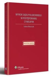 Okładka: Wyrok sądu polubownego w postępowaniu cywilnym