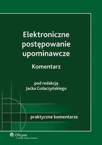 Okładka: Elektroniczne postępowanie upominawcze. Komentarz