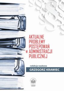 Okładka: Aktualne problemy postępowań w administracji publicznej