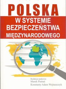 Okładka: Polska w systemie bezpieczeństwa międzynarodowego