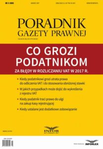 Okładka: Co grozi podatnikom za błędy w rozliczaniu VAT w 2017 r. (PGP 3/2017)