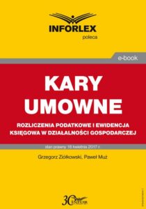 Okładka: KARY UMOWNE rozliczenia podatkowe i ewidencja księgowa w działalności gospodarczej