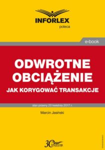 Okładka: ODWROTNE OBCIĄŻENIE jak korygować transakcje