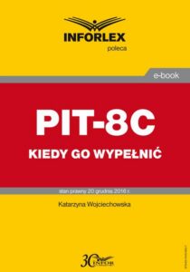 Okładka: PIT-8C kiedy go wypełnić