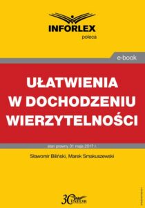 Okładka: Ułatwienia w dochodzeniu wierzytelności