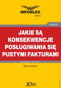 Okładka: Jakie są konsekwencje posługiwania się pustymi fakturami