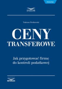Okładka: Ceny transferowe. Jak przygotować firmę do kontroli podatkowej